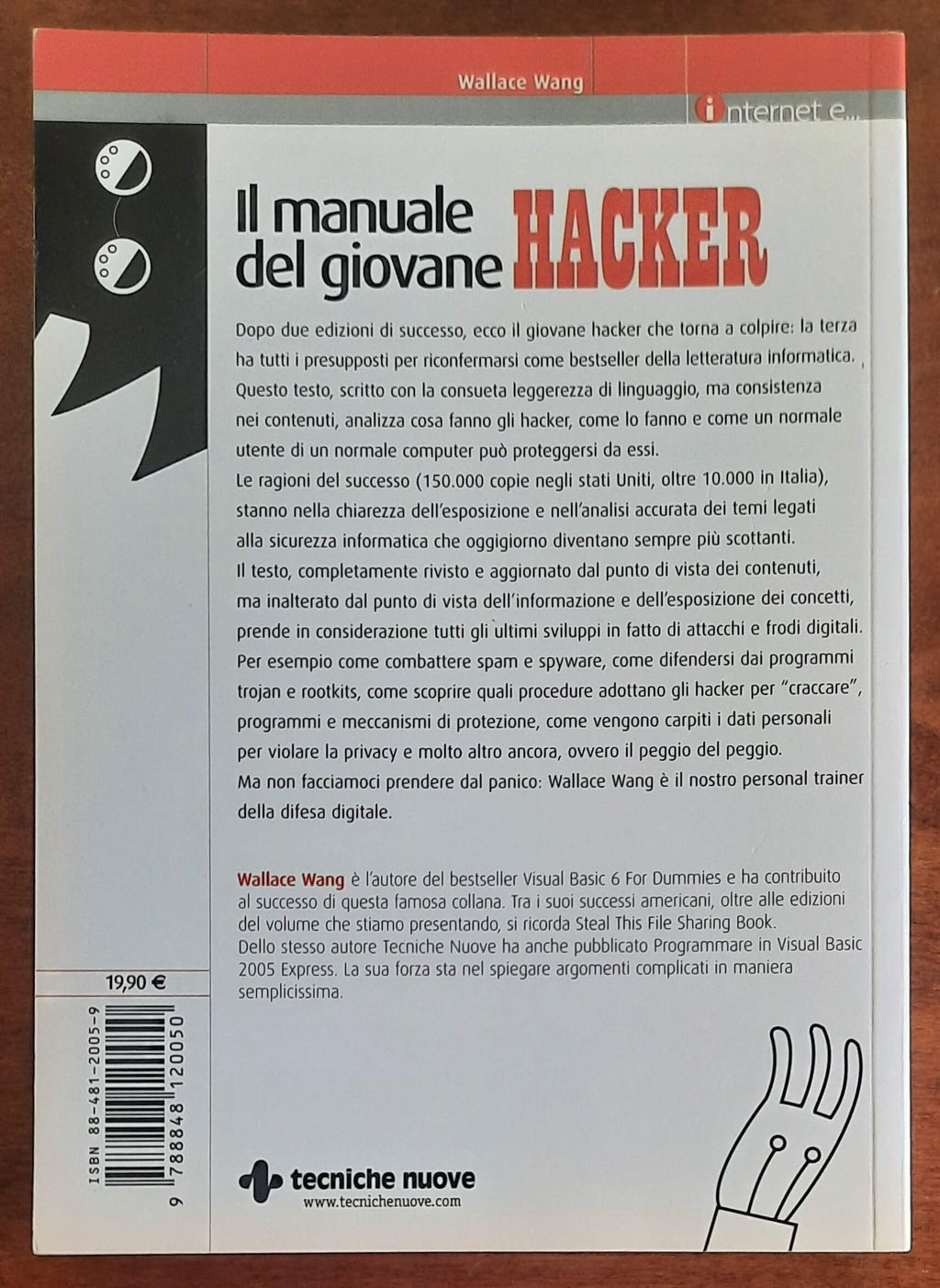 Il manuale del giovane hacker. Tutto quello che avreste voluto sapere su internet e nessuno vi ha mai detto