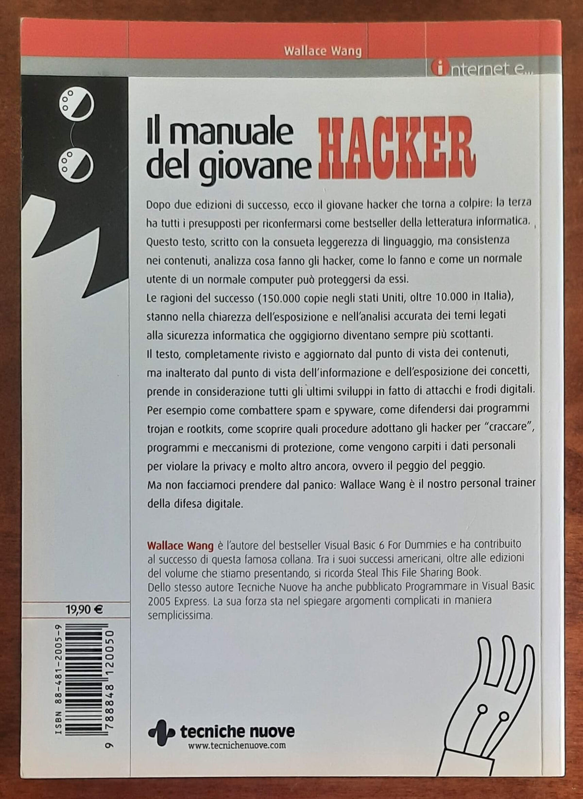 Il manuale del giovane hacker. Tutto quello che avreste voluto sapere su internet e nessuno vi ha mai detto