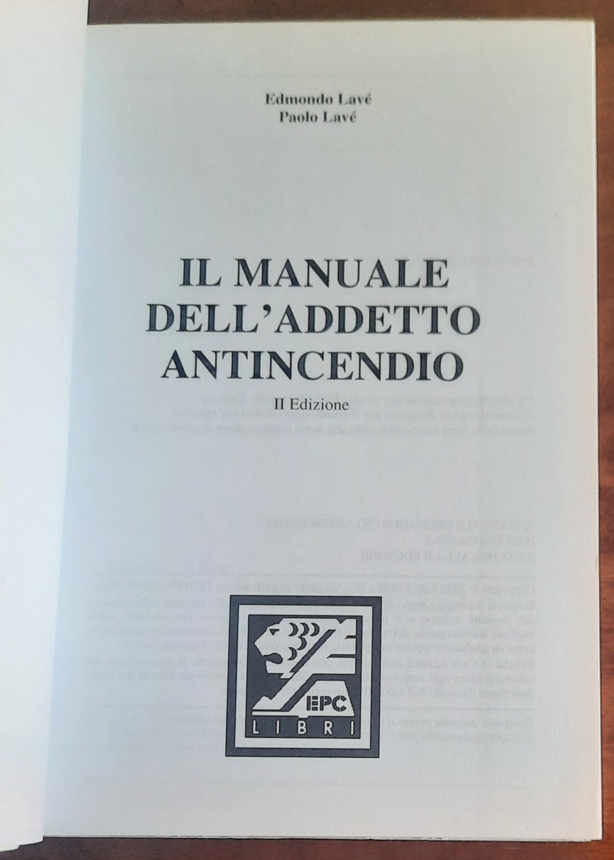 Il manuale dell’addetto antincendio - Epc Libri Srl