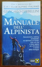 Il manuale dell’alpinista - Giancarlo Corbellini - Piemme