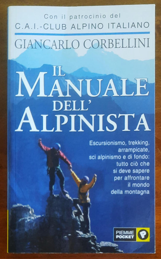 Il manuale dell’alpinista - Giancarlo Corbellini - Piemme