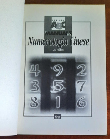 Il manuale della Numerologia Cinese - Hobby & Work
