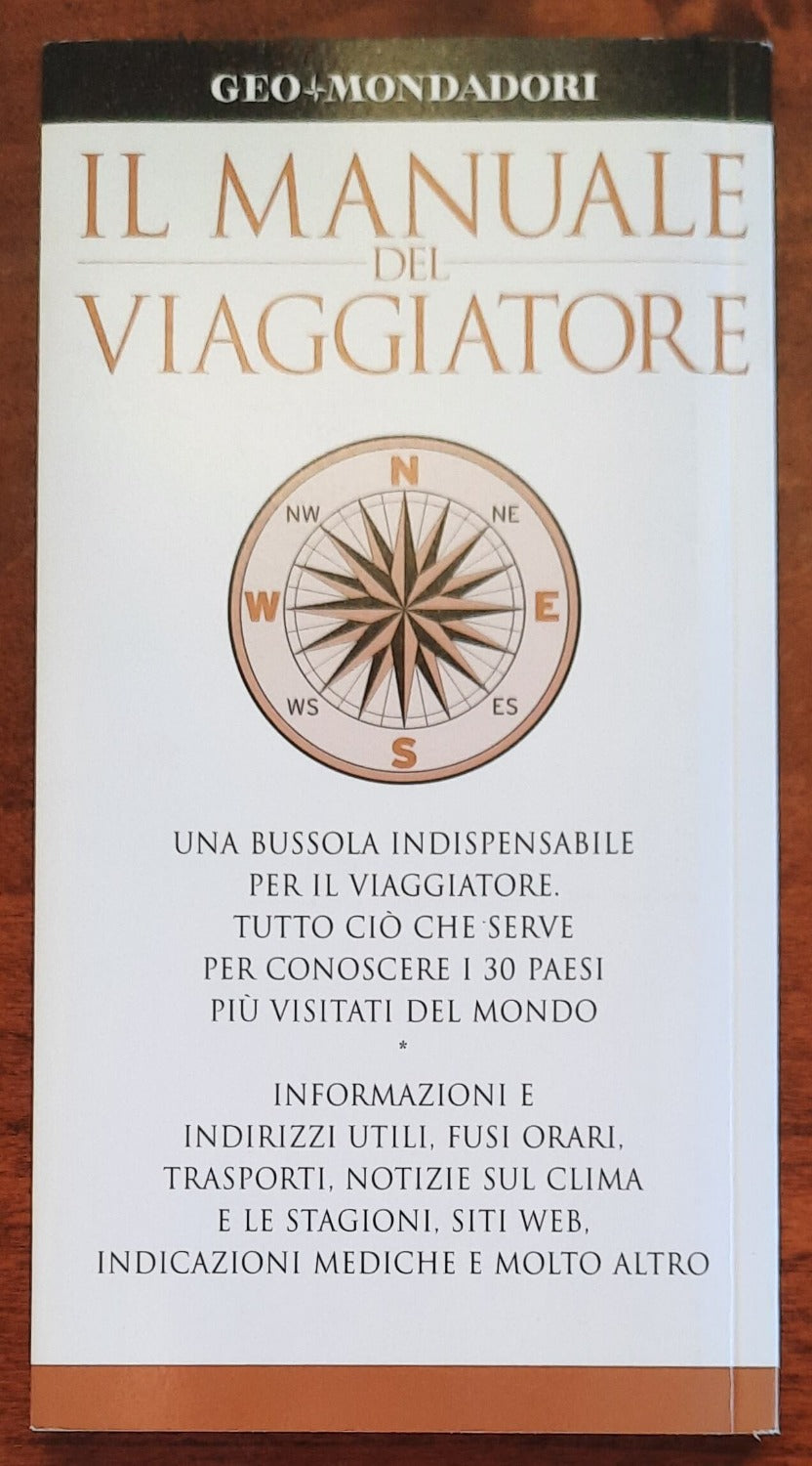 Il manuale del viaggiatore - Dall’Australia agli U.S.A. i 30 paesi più visitati - Libreria Biellese