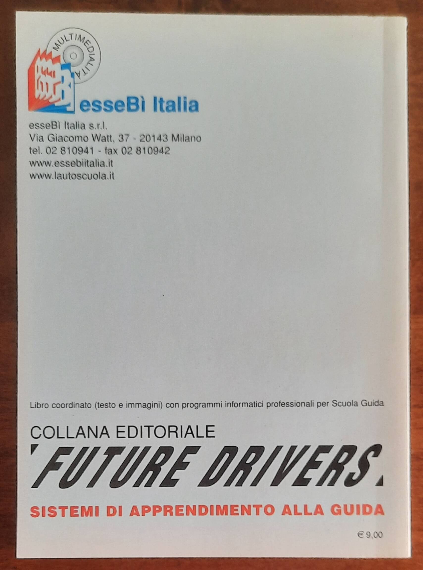 Il manuale fotografico per le patenti A e B - Essebi Italia