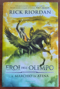 Il marchio di Atena. Eroi dell’Olimpo - vol. 3