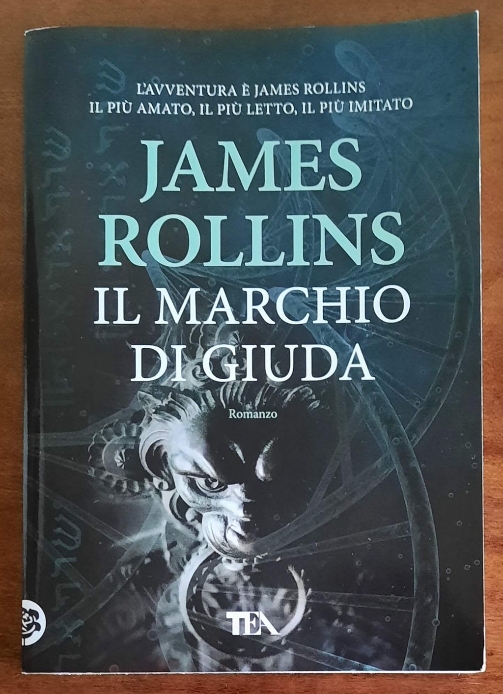 Il marchio di Giuda di James Rollins - TEA - 2019