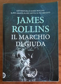Il marchio di Giuda di James Rollins - TEA - 2019