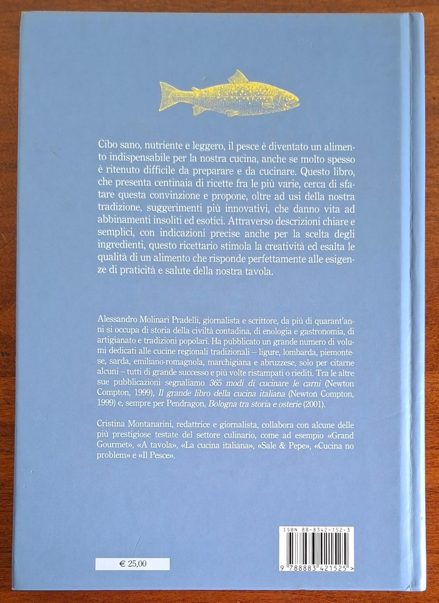 Il mare in tavola. La tradizione italiana nella preparazione e cottura del pesce