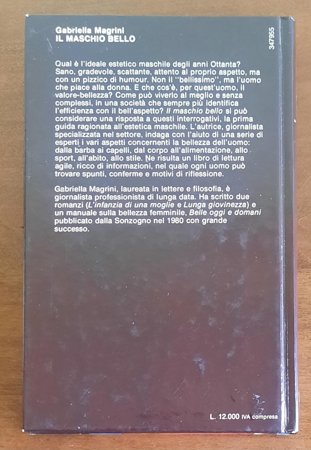 Il maschio bello. Guida per l’uomo d’oggi - Sonzogno