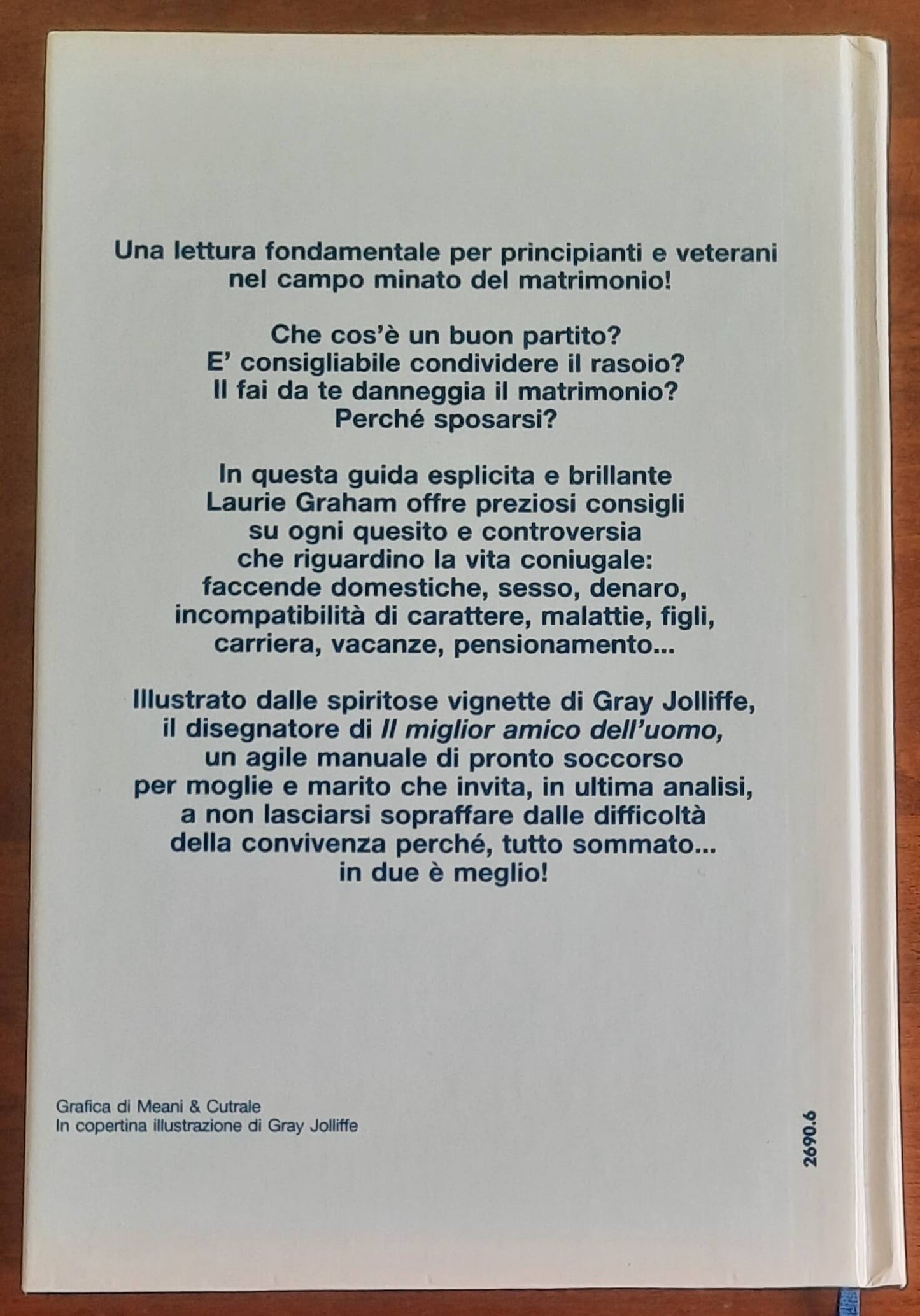Il matrimonio. Guida alla sopravvivenza - di Laurie Graham - Euroclub
