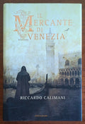 Il mercante di Venezia - Riccardo Calimani - Mondadori
