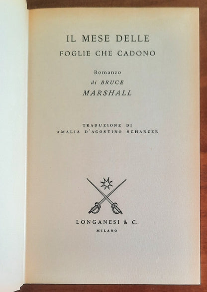 Il mese delle foglie che cadono - di Bruce Marshall - Longanesi