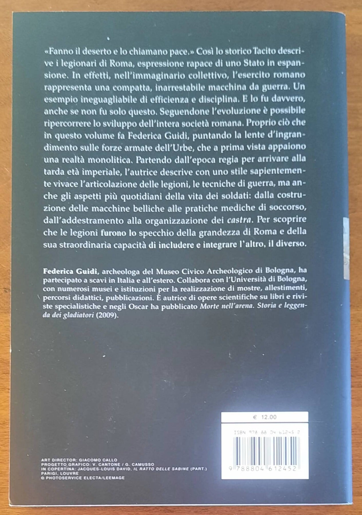 Il mestiere delle armi. Le forze armate dell’antica Roma