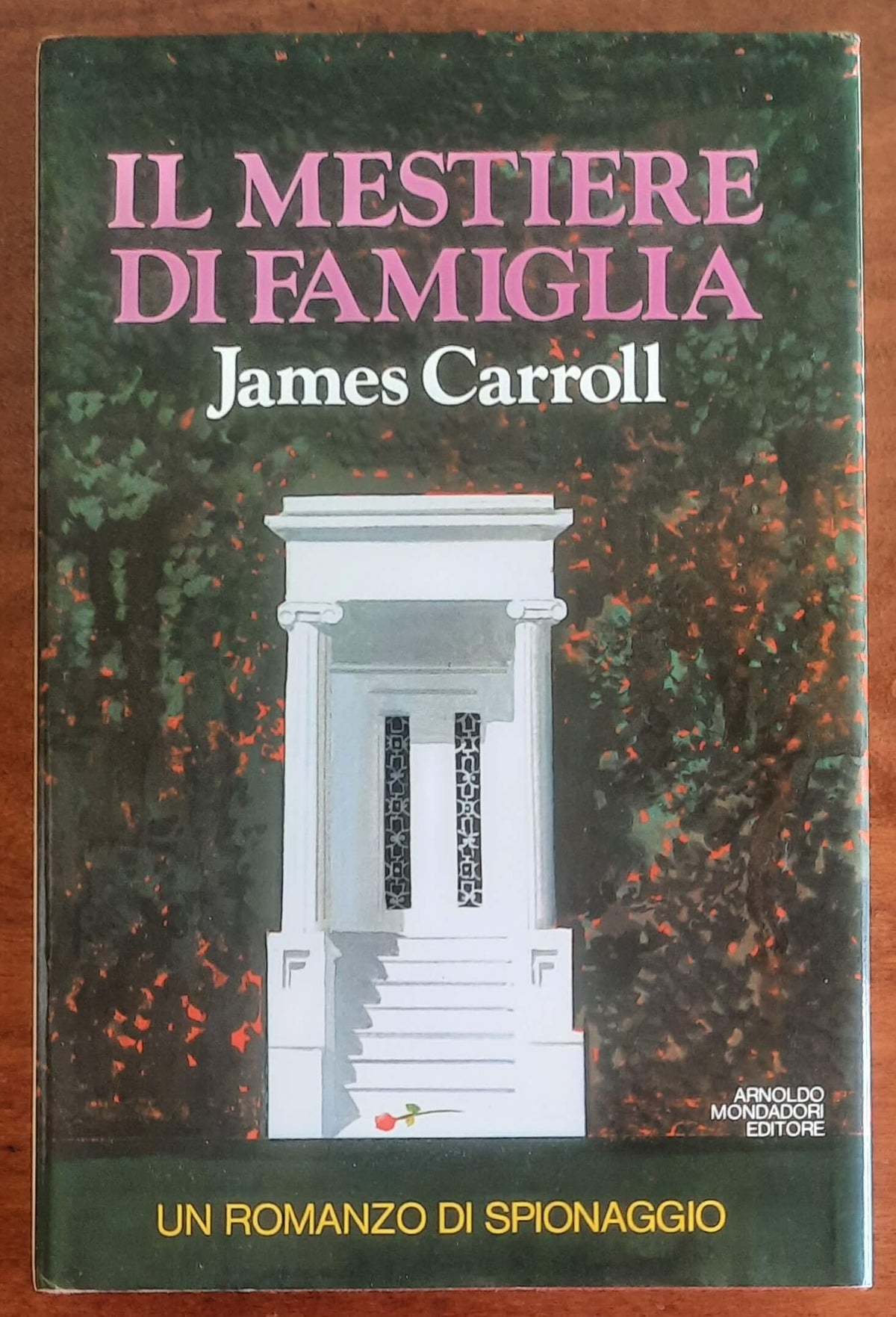 Il mestiere di famiglia - di James Carroll - Mondadori