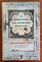 Il ministero della suprema felicità - di Arundhati Roy