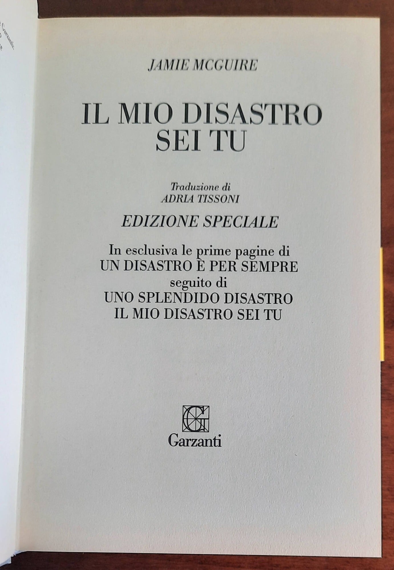 Il mio disastro sei tu - di Jamie Mcguire - Garzanti