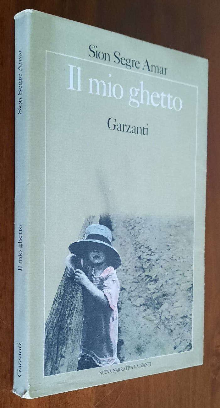 Il mio ghetto - di Sion Segre Amar - Libreria Biellese