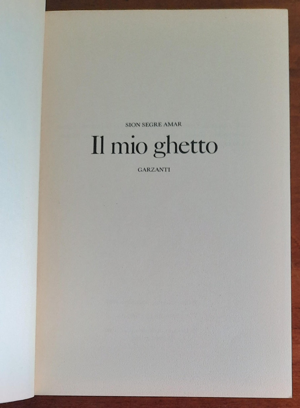 Il mio ghetto - di Sion Segre Amar - Libreria Biellese