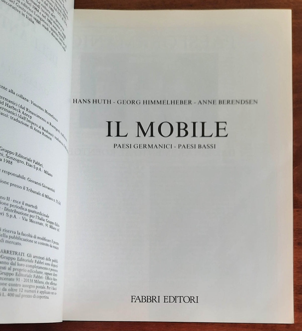 Il mobile. Paesi Germanici e Paesi Bassi - Fabbri Editori - 1989