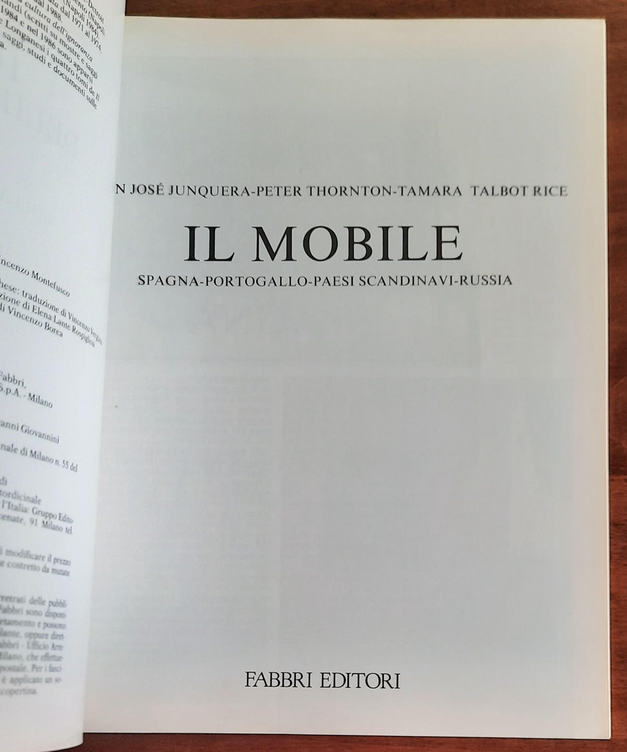 Il mobile. Spagna - Portogallo - Paesi Scandinavi - Russia - Fabbri Editori 1989