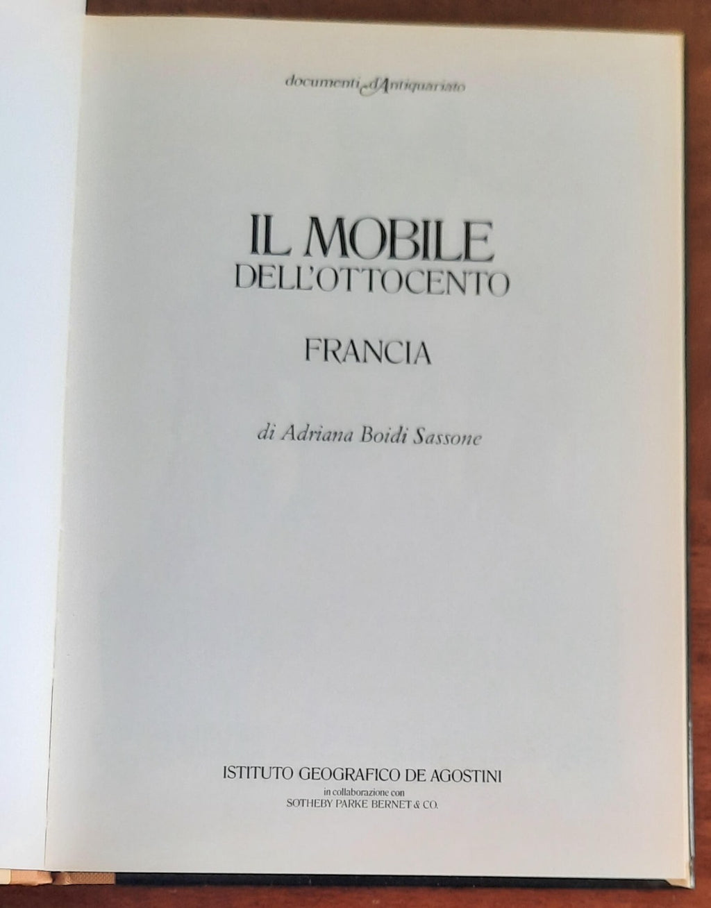 Il mobile dell’Ottocento. Francia - De Agostini