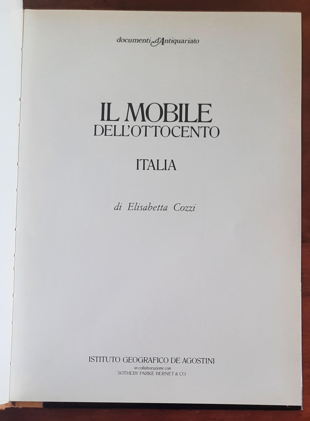 Il mobile dell’Ottocento. Italia di Elisabetta Cozzi - De Agostini - 1984