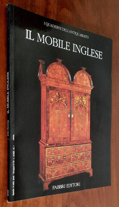 Il mobile inglese. Dal Medioevo al 1925 - Fabbri Editori - 1988