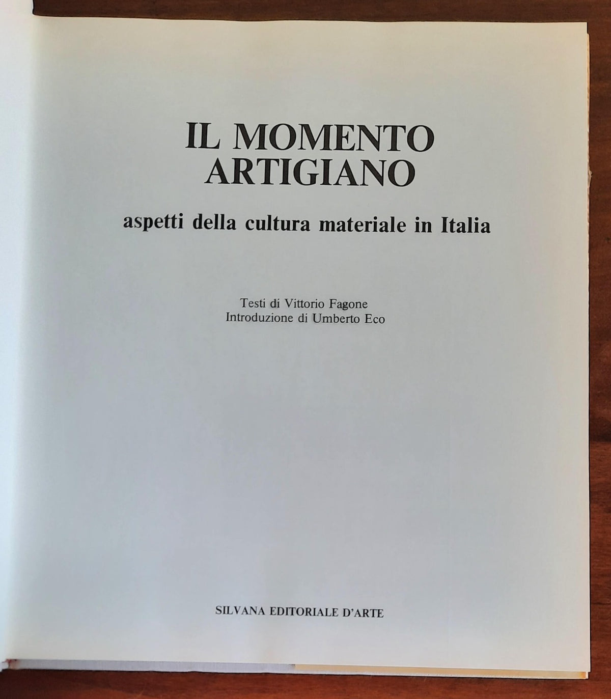 Il momento artigiano. Aspetti della cultura materiale in Italia