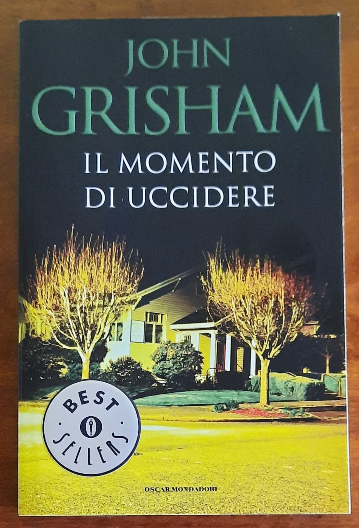 Il momento di uccidere - di John Grisham - Mondadori