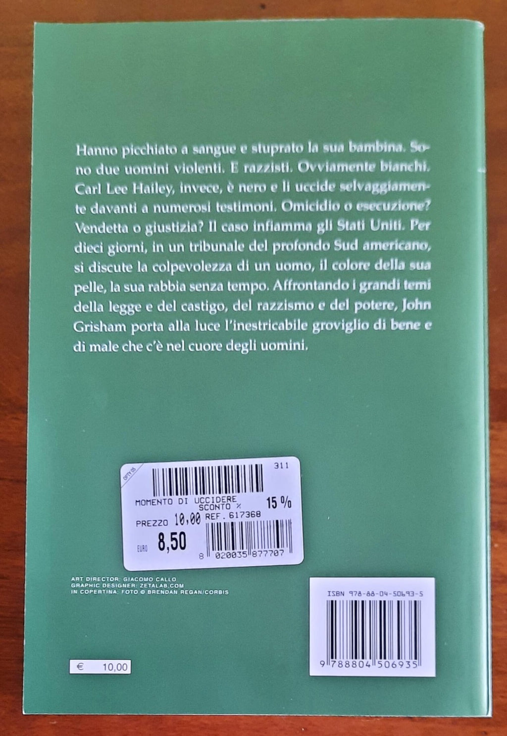 Il momento di uccidere - di John Grisham - Mondadori