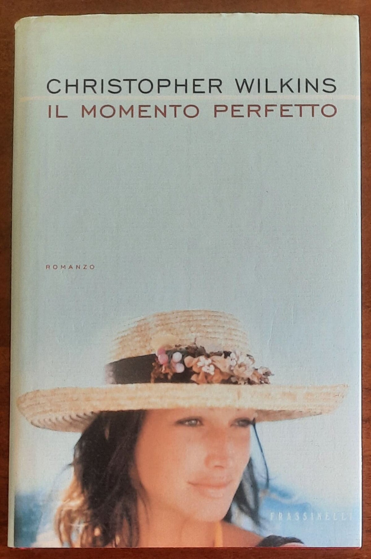 Il momento perfetto - di Christopher Wilkins - Frassinelli