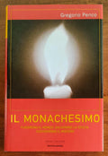 Il monachesimo - di Gregorio Penco - Mondadori