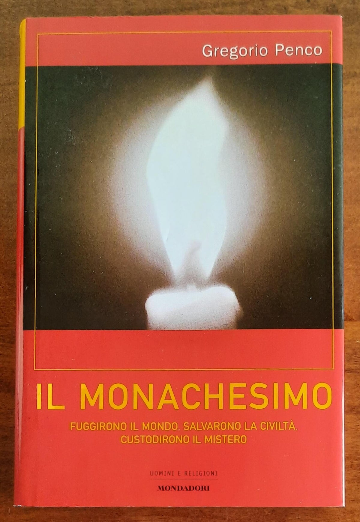 Il monachesimo - di Gregorio Penco - Mondadori