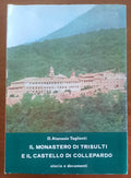Il monastero di Trisulti e il castello di Collepardo