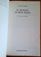 Il mondo ai miei piedi - Lesley Lokko - Mondadori Oscar