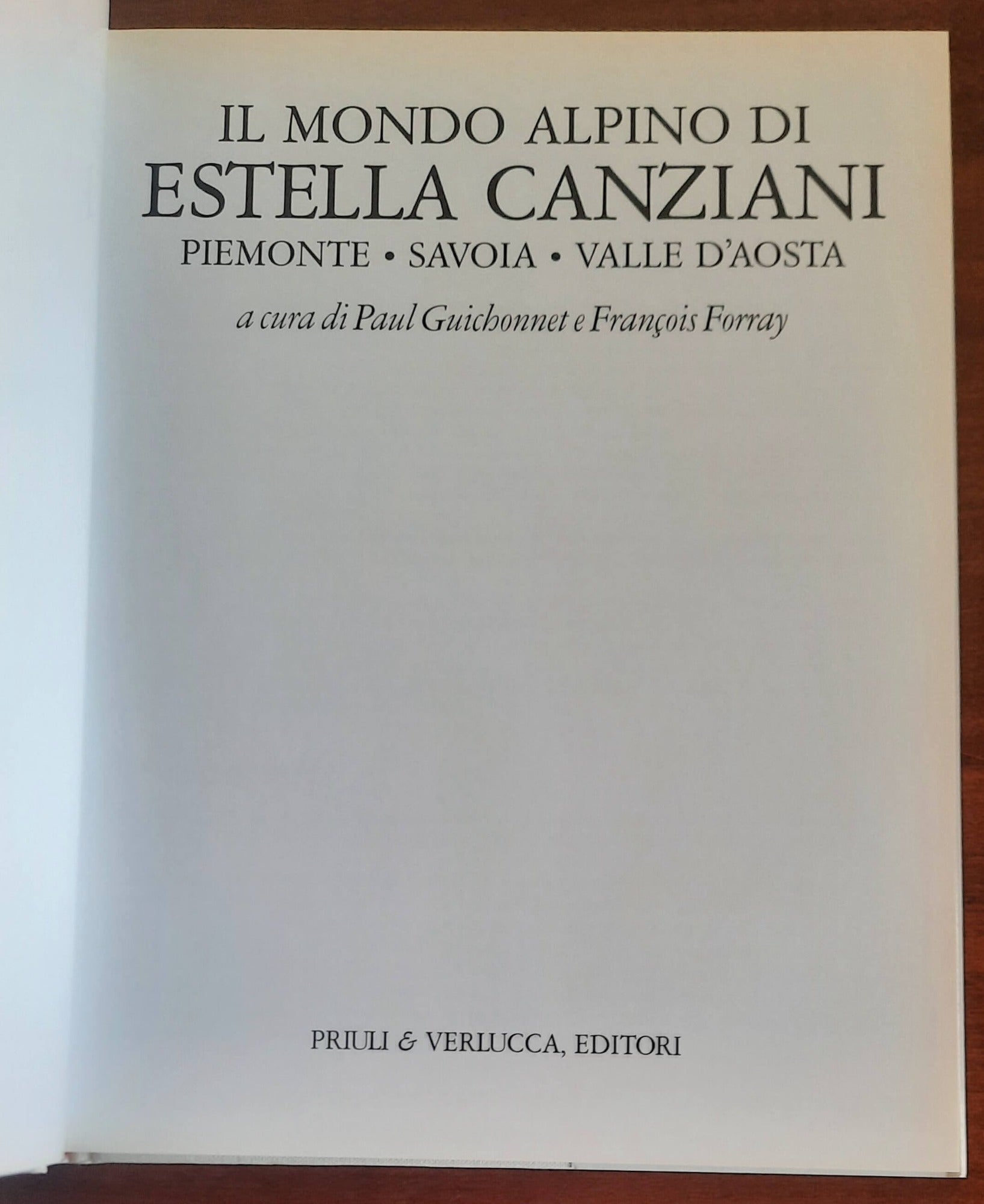 Il mondo alpino di Estella Canziani. Piemonte, Savoia, Valle d’Aosta