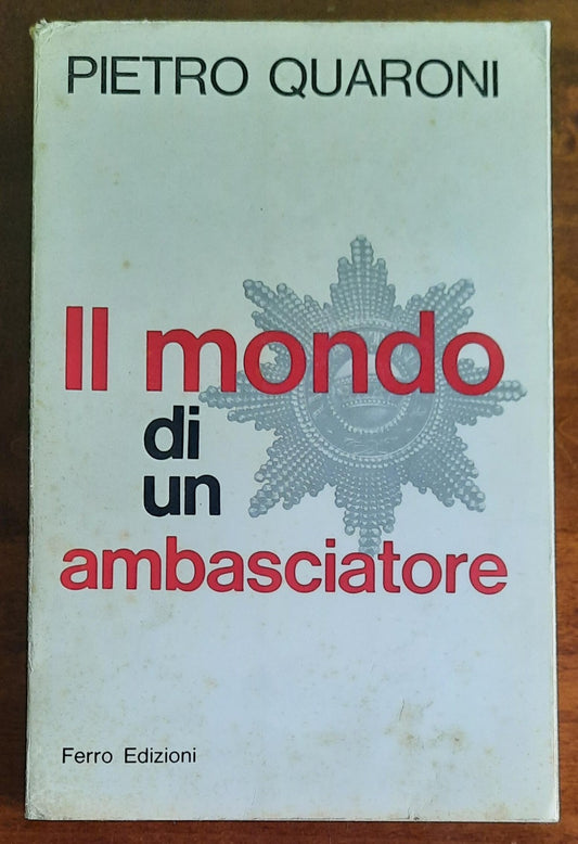 Il mondo di un ambasciatore