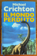 Il mondo perduto - di Michael Crichton - Euroclub