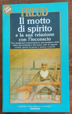 Il motto di spirito e la sua relazione con l’inconscio