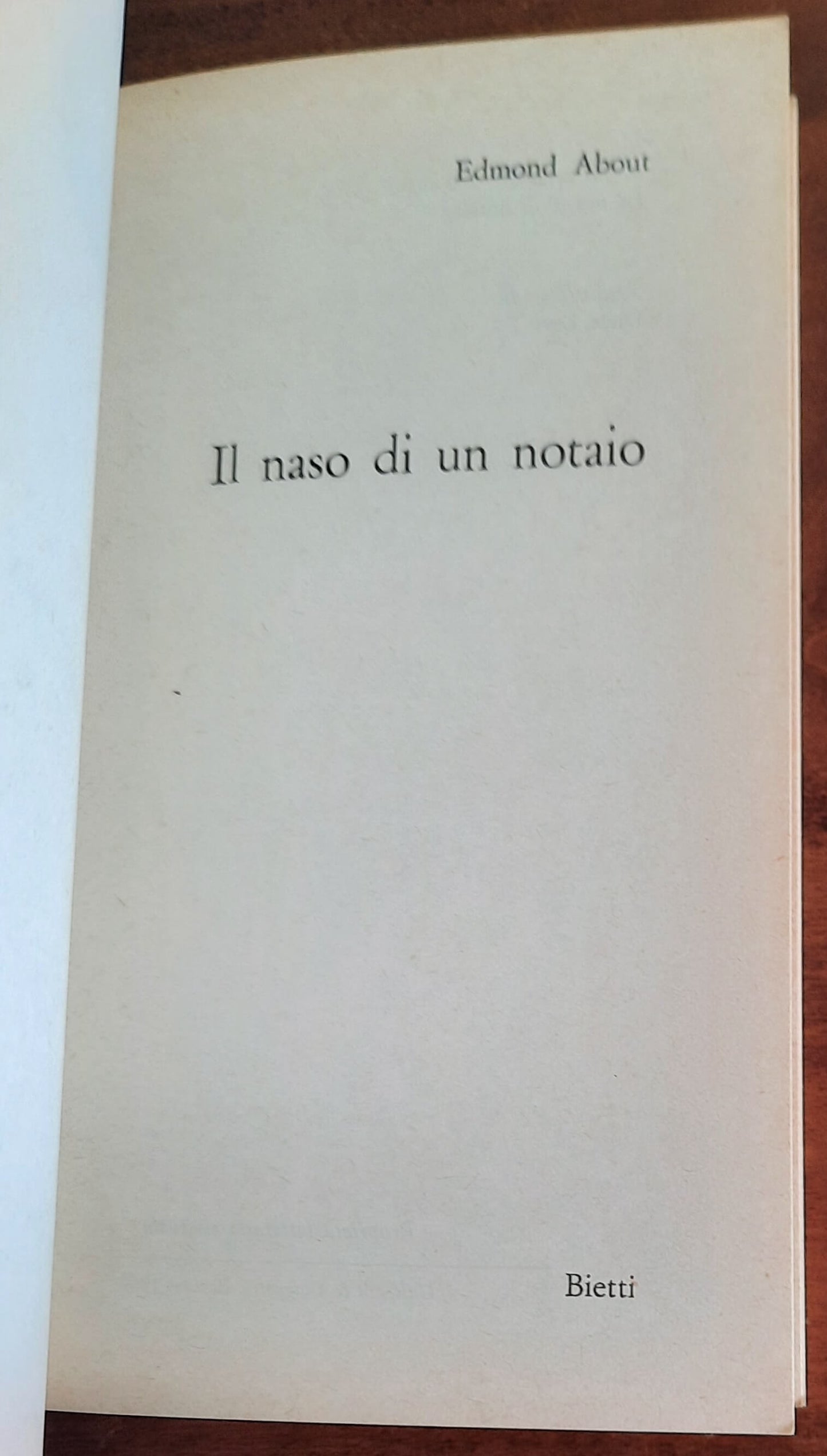 Il naso di un notaio - di Edmond About - Collana Umoristica Bietti