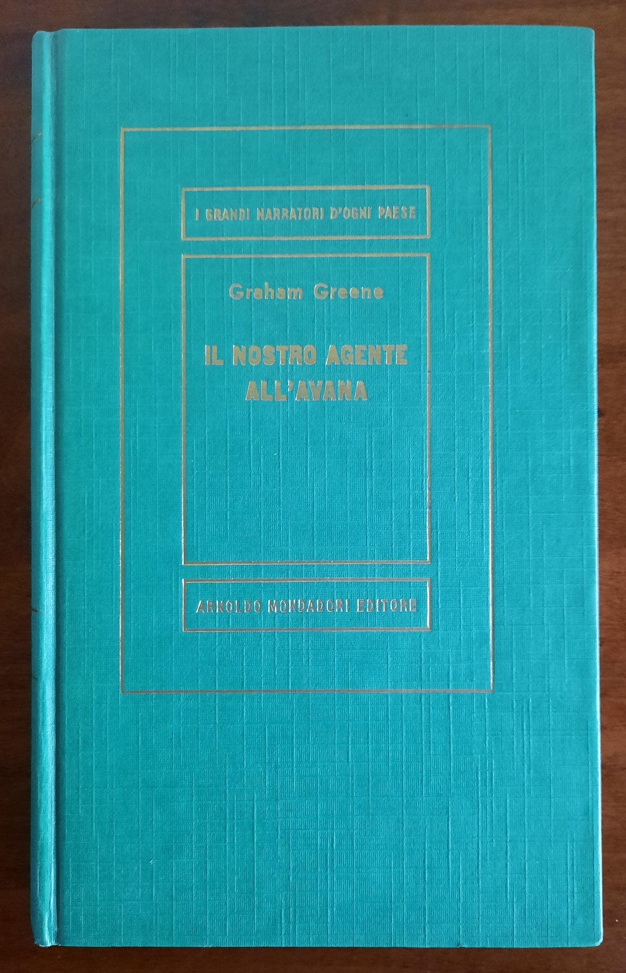 Il nostro agente all'Avana - di Graham Greene