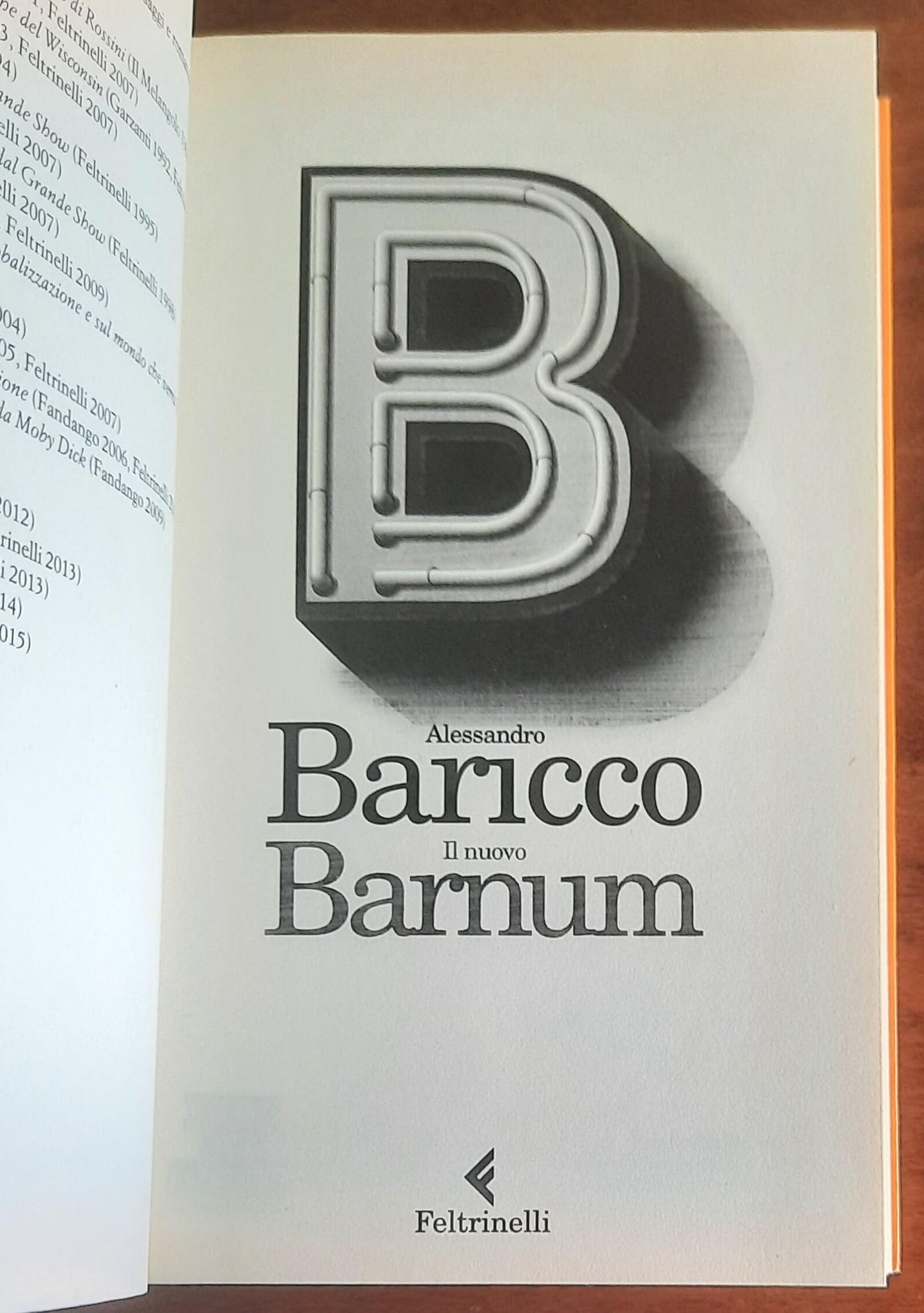 Il nuovo Barnum - di Alessandro Baricco - Feltrinelli
