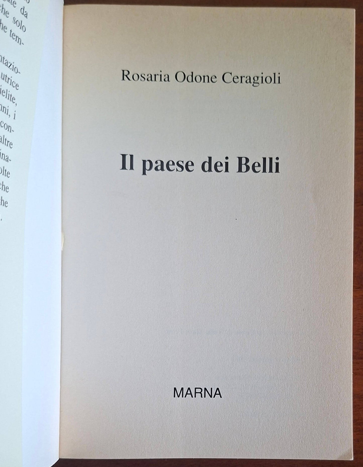 Il paese dei Belli - di Rosaria Odone Ceragioli