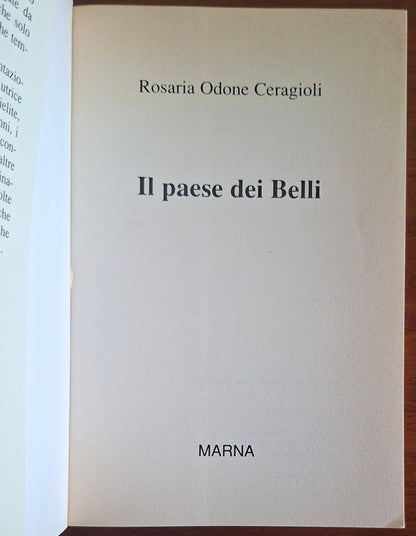 Il paese dei Belli - di Rosaria Odone Ceragioli