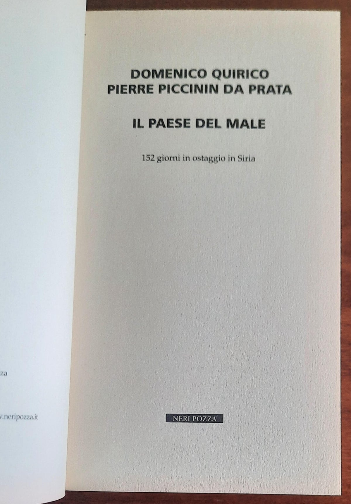 Il paese del male. 152 giorni in ostaggio in Siria - Neri Pozza