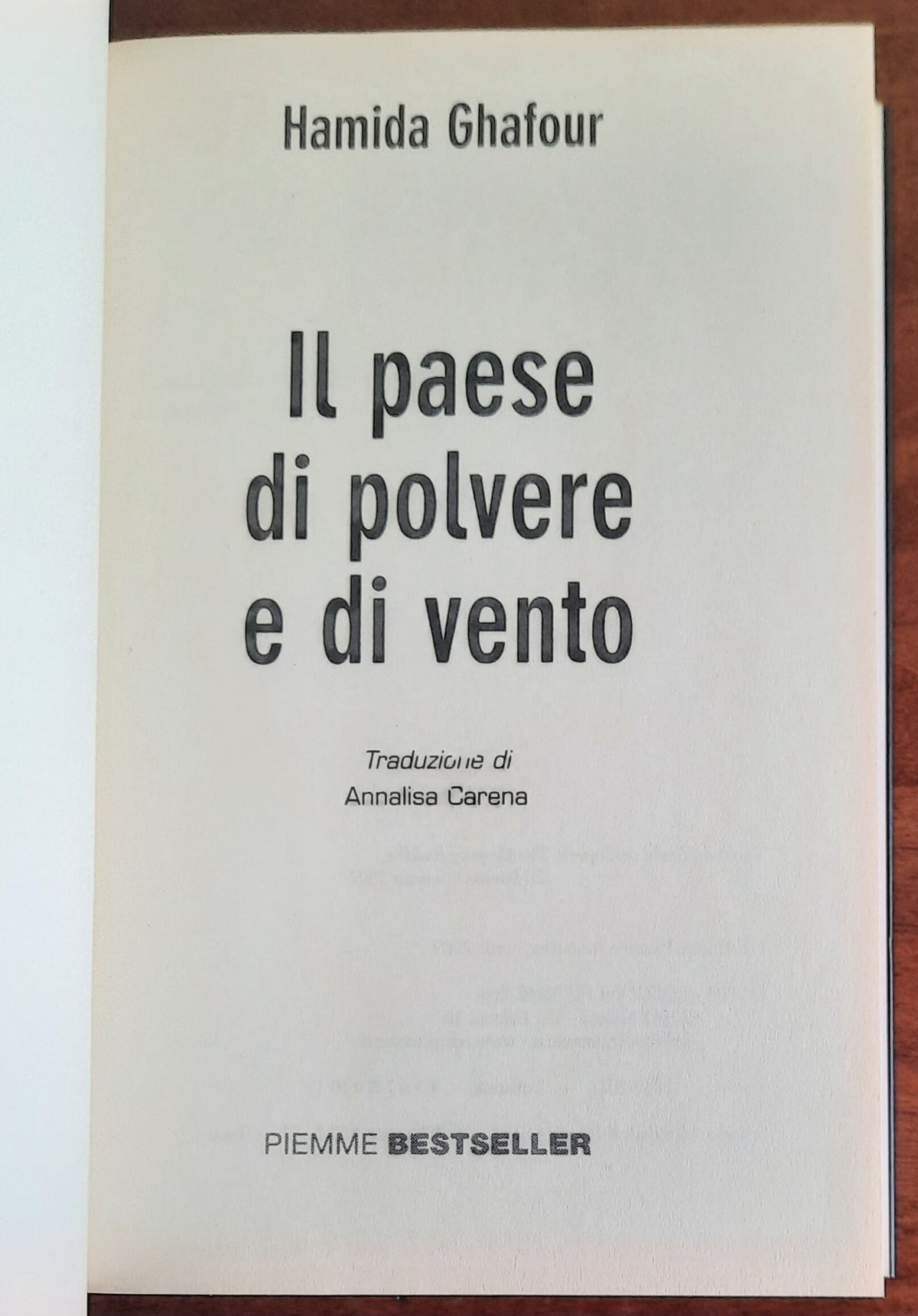 Il paese di polvere e di vento - di Hamida Ghafour