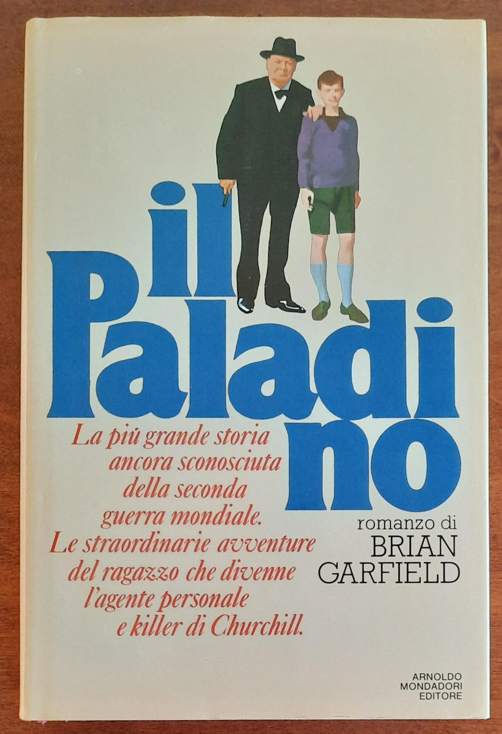 Il paladino - di Brian Garfield - 1981 - Libreria Biellese