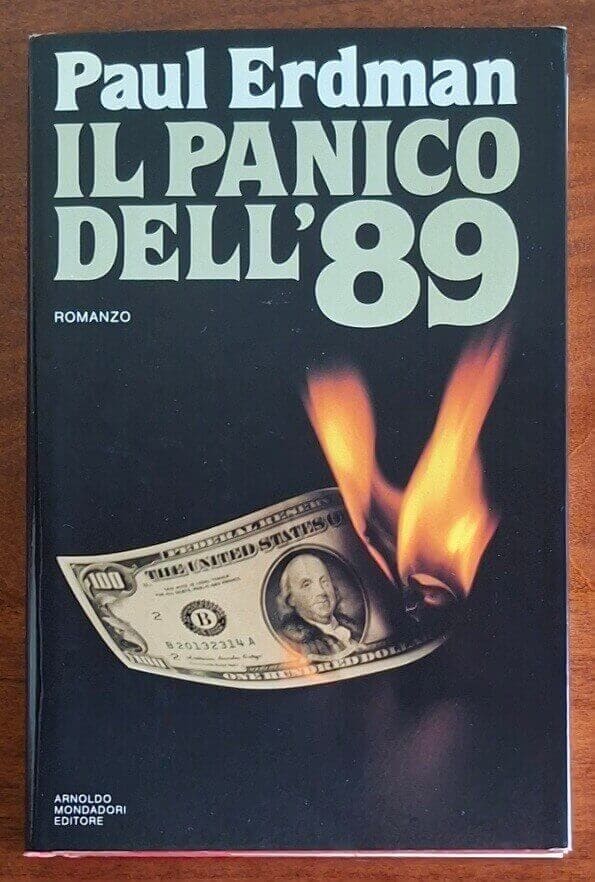 Il panico dell’89 - Paul Erdman - Mondadori