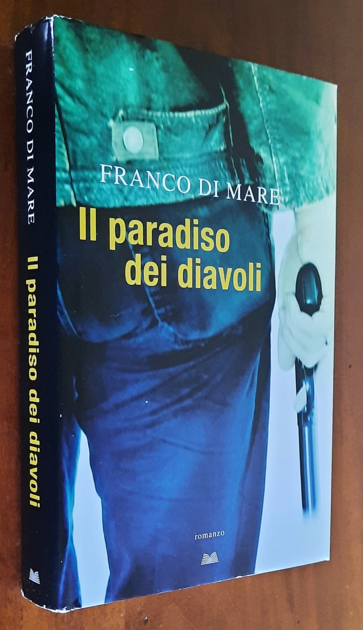 Il paradiso dei diavoli - Mondolibri - 2013