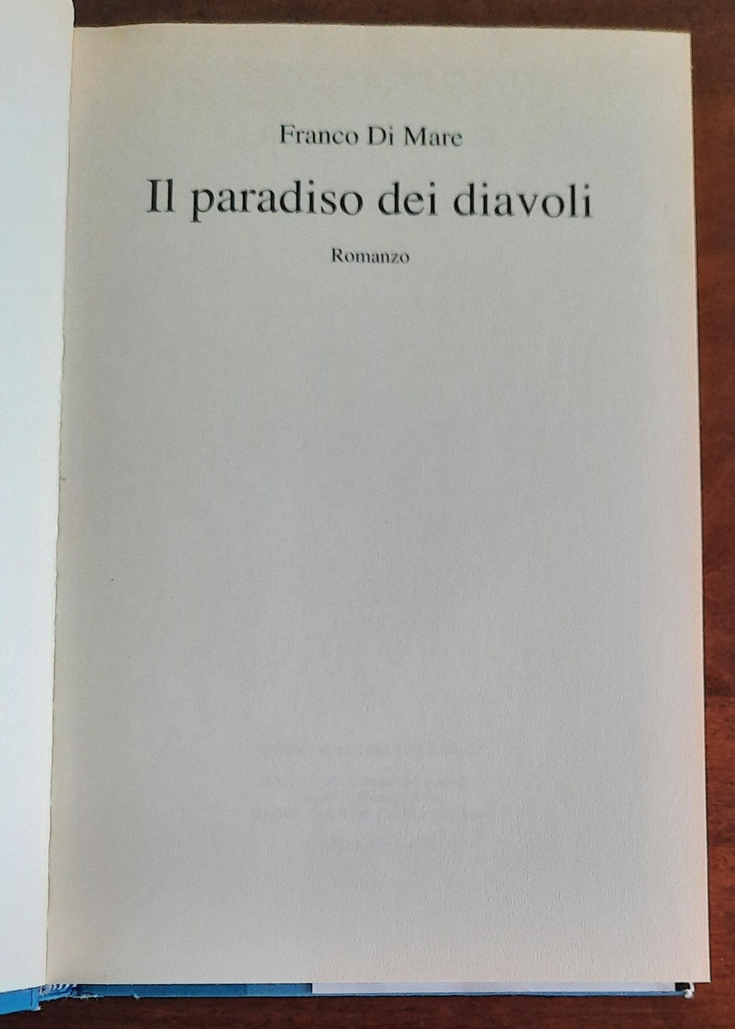 Il paradiso dei diavoli - Mondolibri - 2013